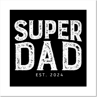 Promoted to dad. super Daddy  2024. Posters and Art